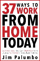 37 Ways to Work From Home